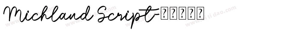 Michland Script字体转换
